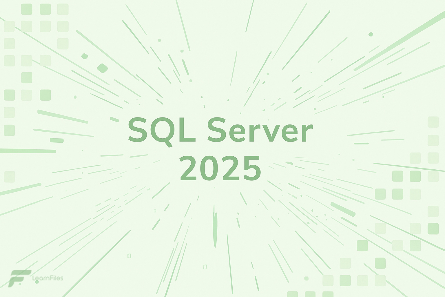 امکانات نسخه جدید SQL Server 2025